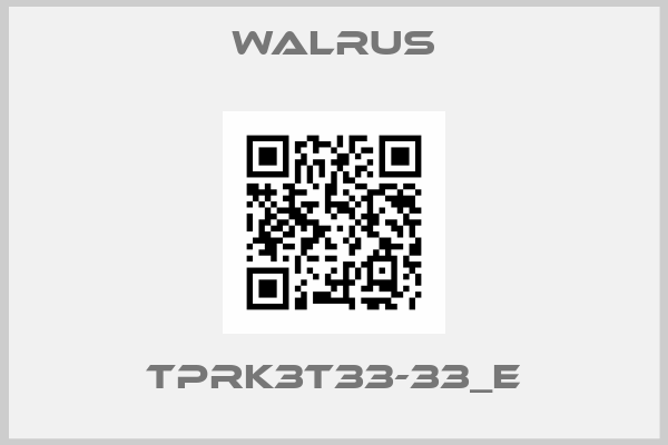 Walrus-TPRK3T33-33_E
