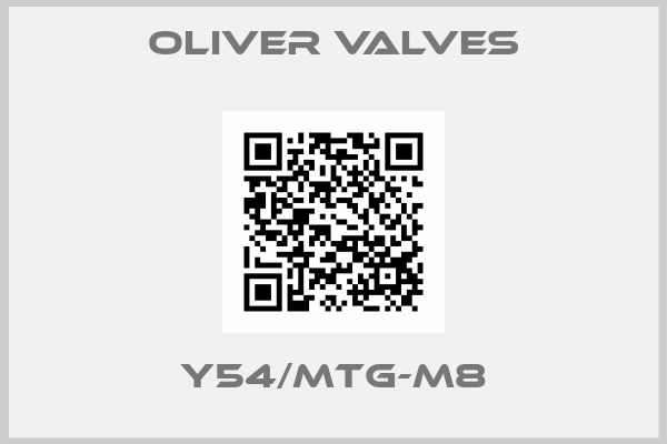 Oliver Valves-Y54/MTG-M8