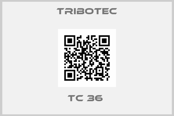 Tribotec-TC 36 