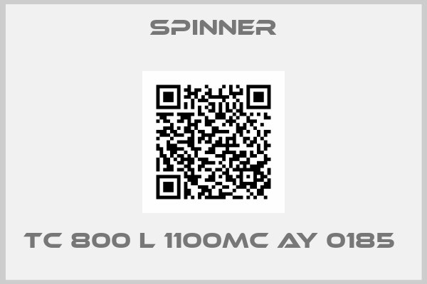 SPINNER-TC 800 L 1100MC AY 0185 