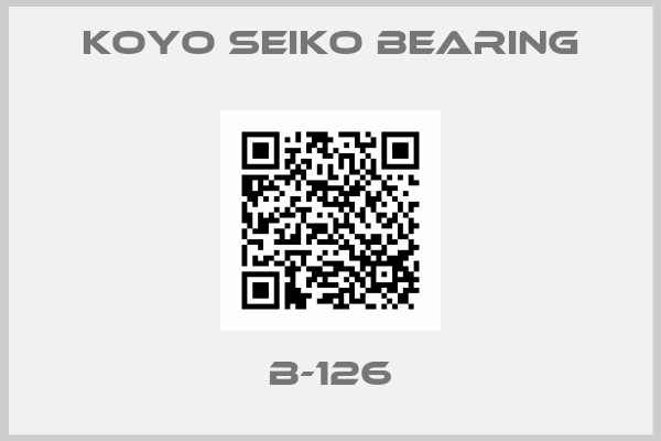 KOYO SEIKO BEARING-B-126