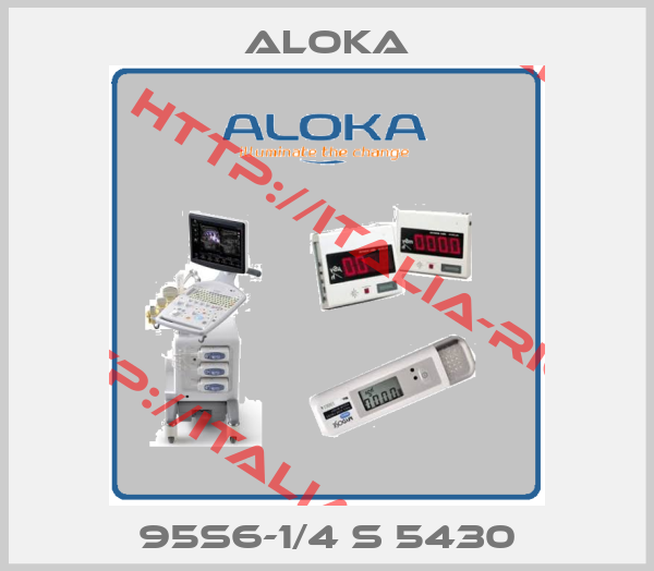 ALOKA-95S6-1/4 S 5430