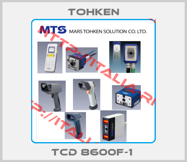 TOHKEN-TCD 8600F-1 