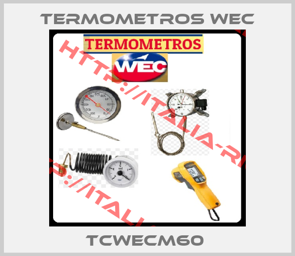 Termometros Wec-TCWECM60 
