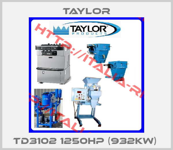 Taylor-TD3102 1250HP (932kW) 