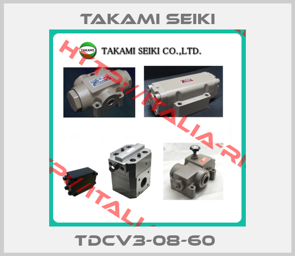 Takami Seiki-TDCV3-08-60 
