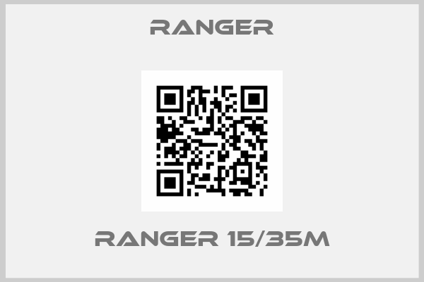 RANGER-RANGER 15/35M