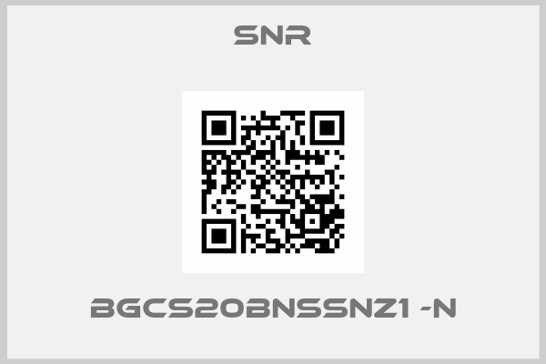 Snr-BGCS20BNSSNZ1 -N
