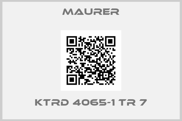 MAURER-KTRD 4065-1 TR 7