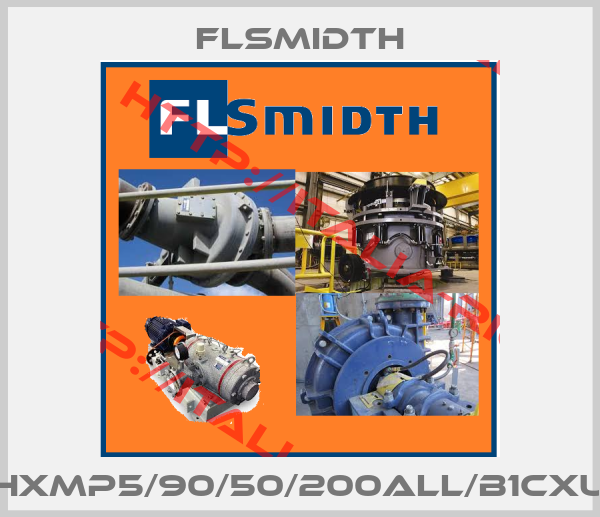 FLSmidth-CXHXMP5/90/50/200ALL/B1CXUXD