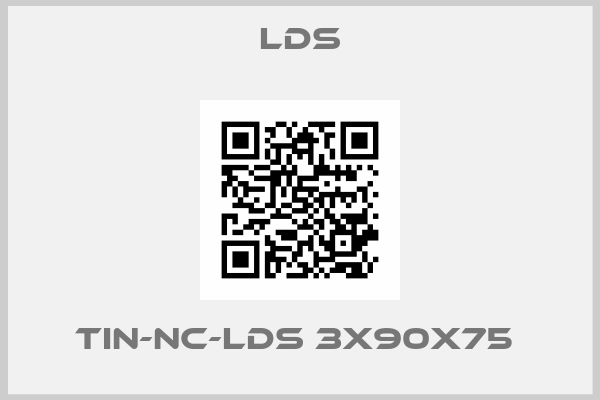 LDS-TIN-NC-LDS 3X90X75 