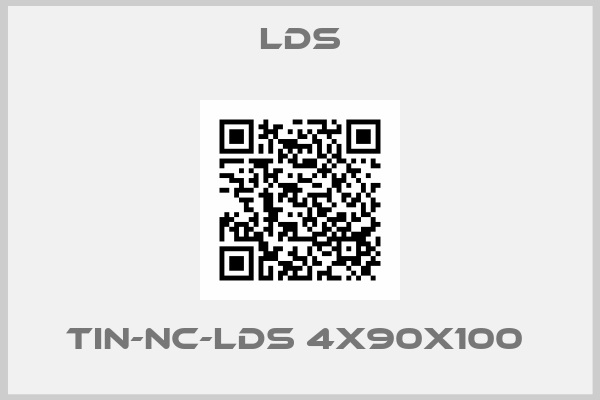 LDS-TIN-NC-LDS 4X90X100 