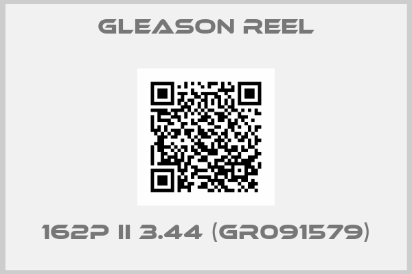 GLEASON REEL-162P II 3.44 (GR091579)
