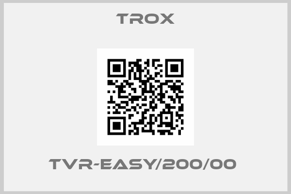Trox-TVR-Easy/200/00 