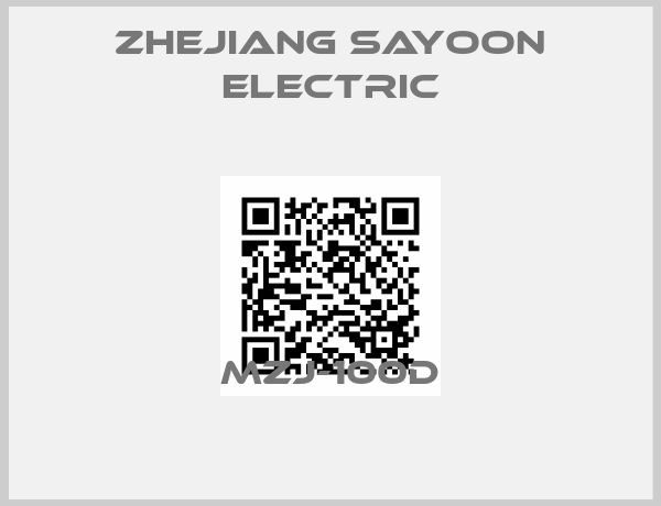 Zhejiang Sayoon Electric-MZJ-100D