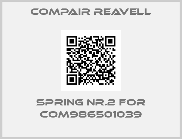 COMPAIR REAVELL-Spring Nr.2 for COM986501039