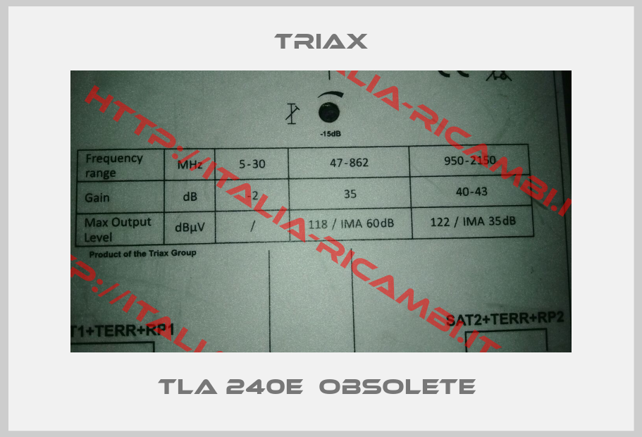 Triax-TLA 240E  Obsolete 
