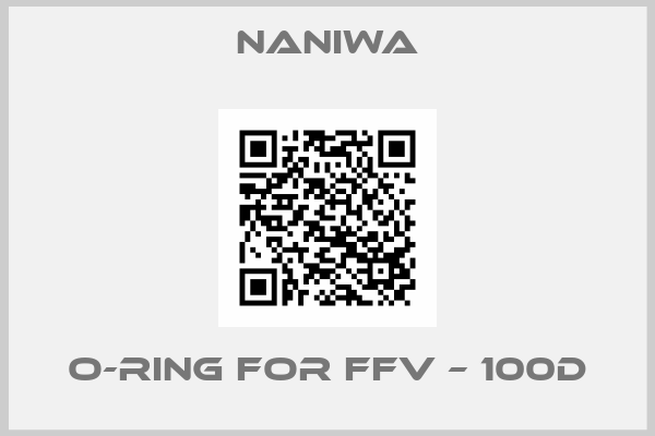 NANIWA-O-ring for FFV – 100D