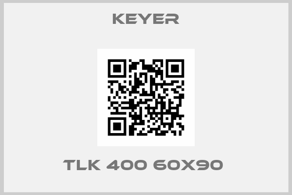 Keyer-TLK 400 60X90 