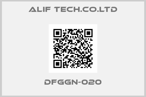 ALIF TECH.CO.LTD-DFGGN-020