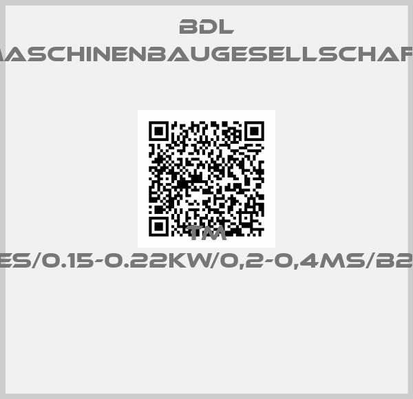 BDL maschinenbaugesellschaft-TM 110-2VITESSES/0.15-0.22KW/0,2-0,4MS/B250/AC/AT/A2 