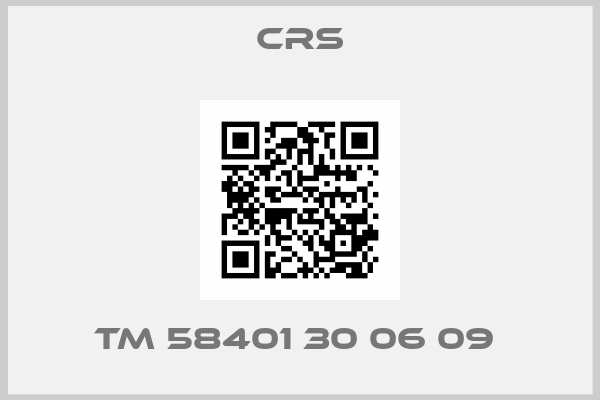 CRS-TM 58401 30 06 09 