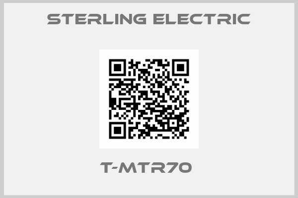 Sterling Electric-T-MTR70 