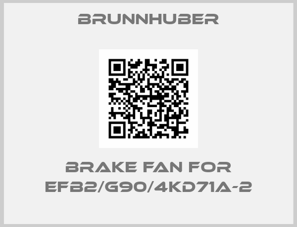 Brunnhuber-Brake fan for EFB2/G90/4KD71A-2