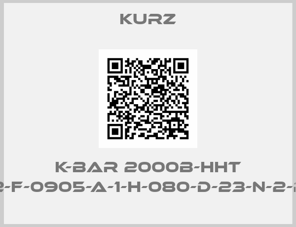 KURZ-K-Bar 2000B-HHT (753732-F-0905-A-1-H-080-D-23-N-2-P-2002)
