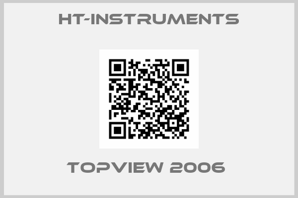HT-Instruments-TOPVIEW 2006 