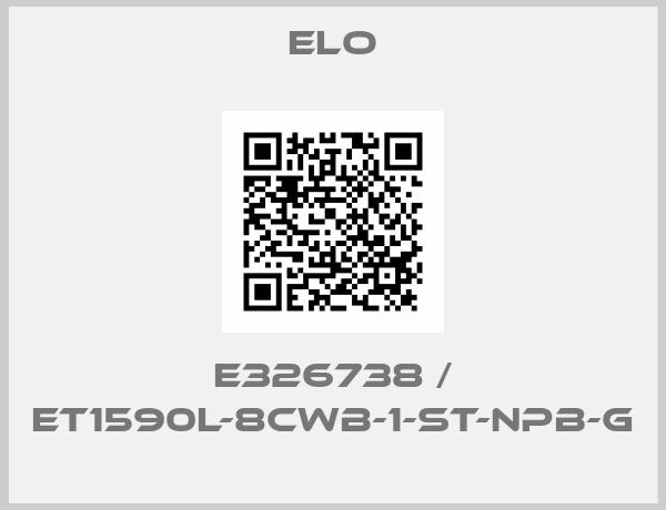 Elo-E326738 / ET1590L-8CWB-1-ST-NPB-G