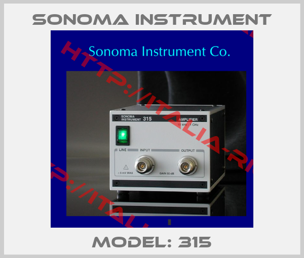 Sonoma Instrument-Model: 315