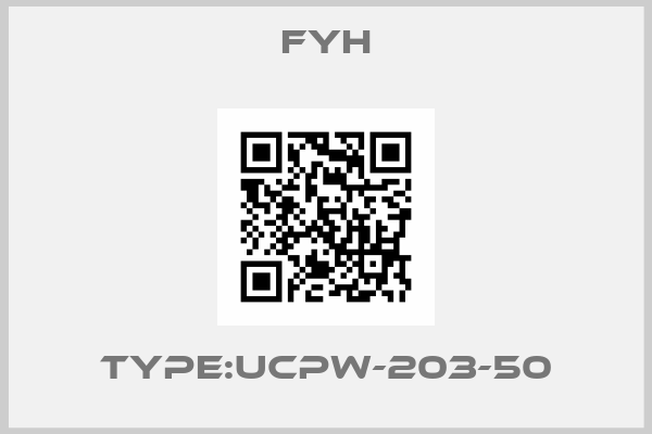 FYH-Type:UCPW-203-50