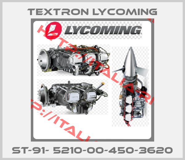 TEXTRON LYCOMING-ST-91- 5210-00-450-3620