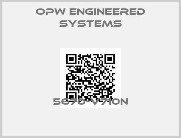 OPW Engineered Systems-5670-V710N