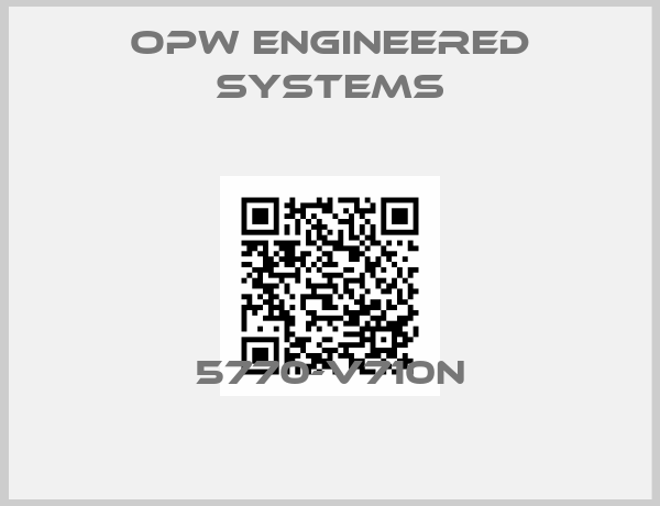 OPW Engineered Systems-5770-V710N