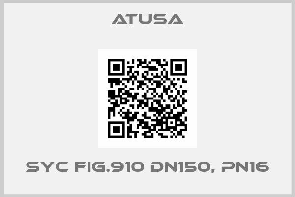 ATUSA-SYC Fig.910 DN150, PN16