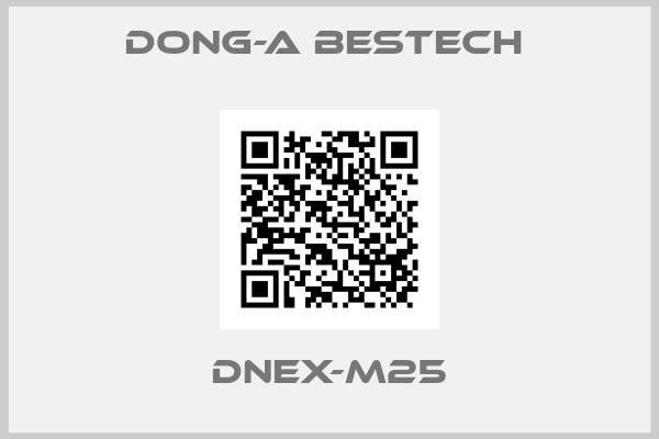 DONG-A BESTECH -DNEX-M25