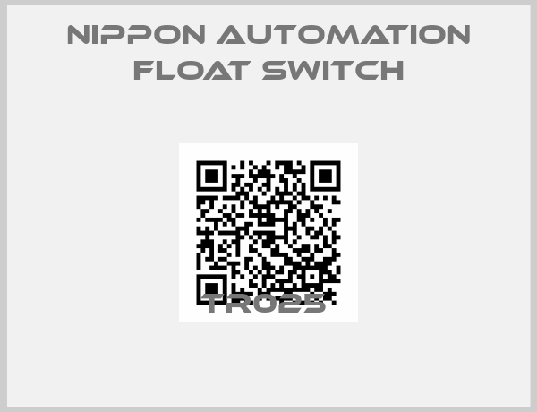 NIPPON AUTOMATION FLOAT SWITCH-TR025 