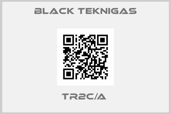 Black Teknigas-TR2C/A 