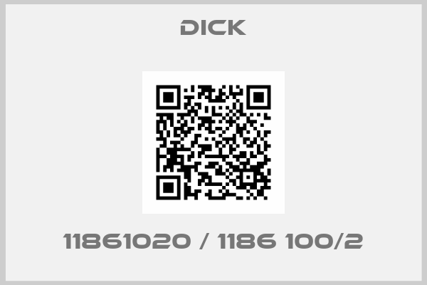 dick-11861020 / 1186 100/2