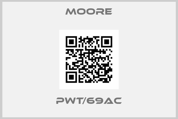 Moore- PWT/69AC