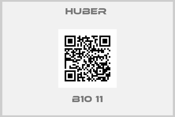 HUBER - B10 11