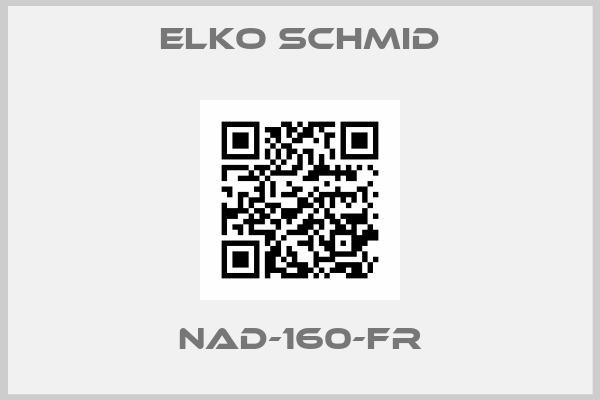Elko Schmid-NAD-160-FR
