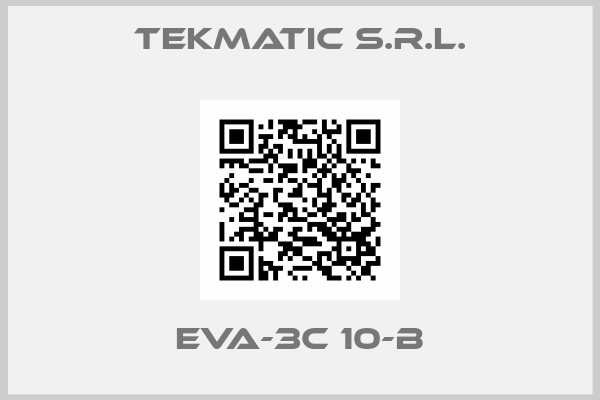 TEKMATIC S.R.L.-EVA-3C 10-B
