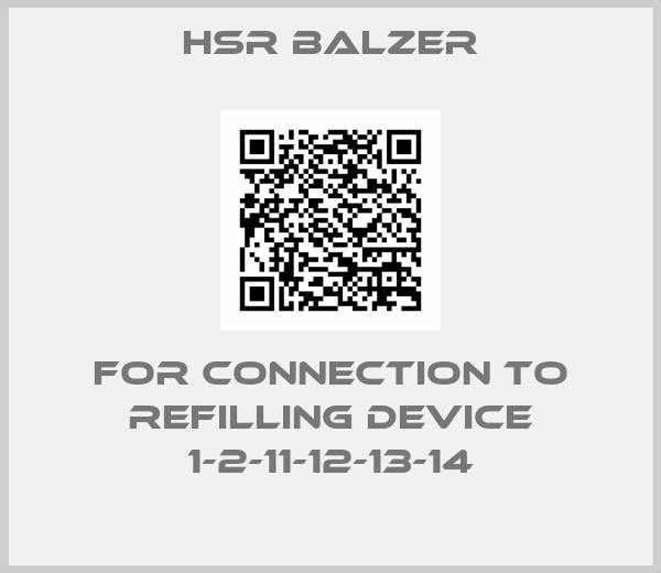 HSR BALZER-For Connection to refilling device 1-2-11-12-13-14