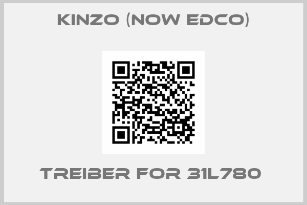 Kinzo (now Edco)-Treiber for 31L780 