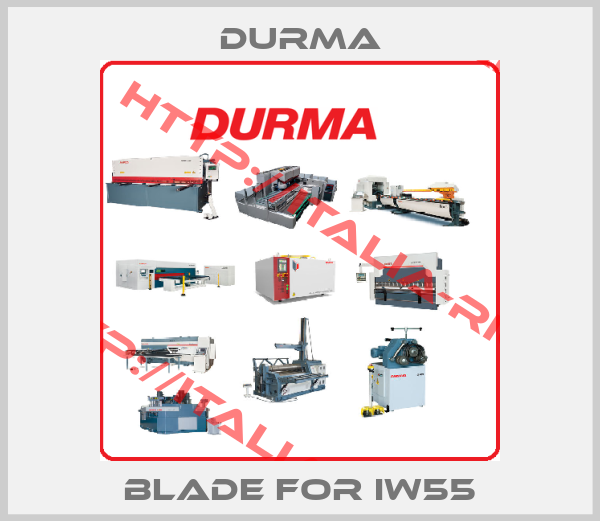 Durma-blade for IW55