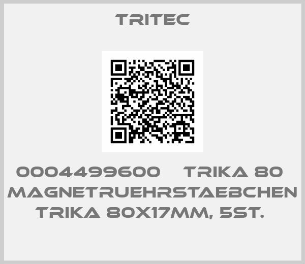 Tritec-0004499600    Trika 80  Magnetruehrstaebchen Trika 80x17mm, 5st. 