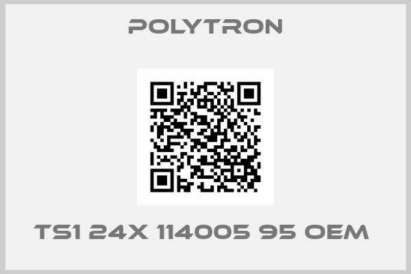Polytron-TS1 24X 114005 95 oem 